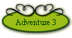 Adventure 3
