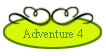 Adventure 4