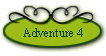 Adventure 4