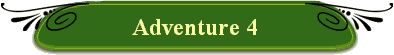 Adventure 4
